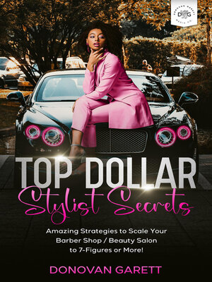 cover image of Top Dollar Stylist Secrets